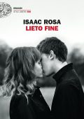 Isaac Rosa - Lieto fine (2023)