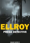 James Ellroy - Prega detective (2023)