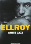 James Ellroy - White Jazz (2023)