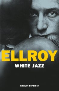 James Ellroy – White Jazz (2023)