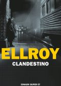 James Ellroy - Clandestino (2023)