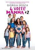 Giorgia Mosca - 6 volte mamma + 2 (2023)