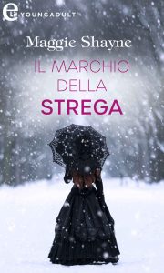 Maggie Shayne – The Portal Vol. 1. Il marchio della strega (2023)