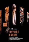 Rudi Bressa - Trafficanti di natura (2023)