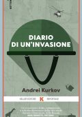 Andrei Kurkov - Diario di un’invasione (2023)