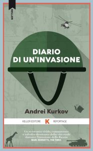 Andrei Kurkov – Diario di un’invasione (2023)
