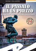 Diego Collaveri - Il passato ha un prezzo (2020)