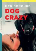 Meg Donohue - Dog Crazy (2018)
