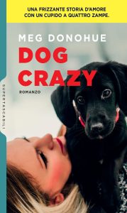 Meg Donohue – Dog Crazy (2018)