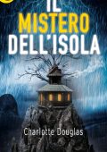 Charlotte Douglas - Il mistero dell'isola (2016)