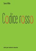 Sara Villa - Codice rosso (2023)