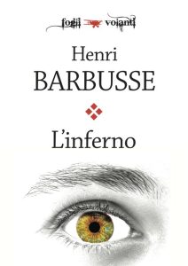 Henri Barbusse – L’inferno (2015)