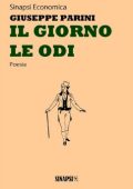 Giuseppe Parini - Il giorno. Le odi (2018)
