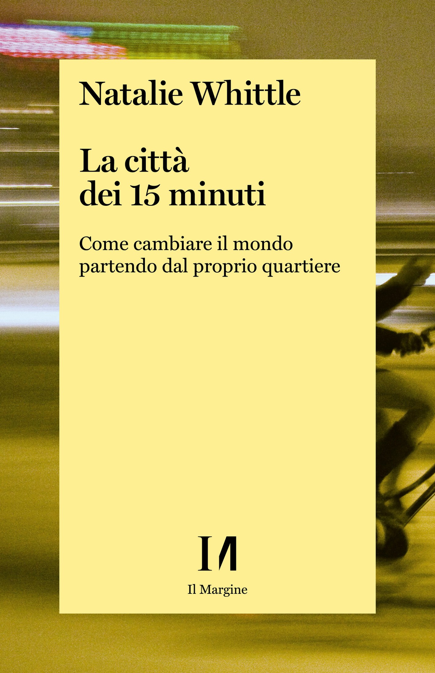 Natalie Whittle – La città dei 15 minuti (2023)