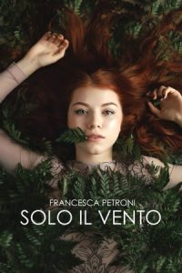 Francesca Petroni – Solo il vento (2023)