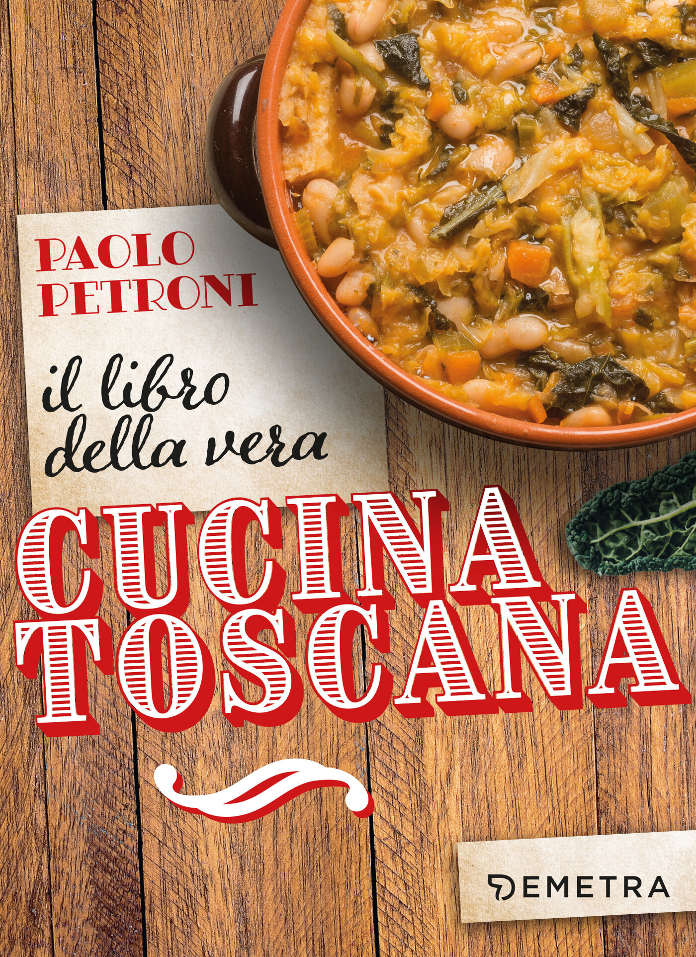 Paolo Petroni – Il libro della vera cucina toscana (2023)