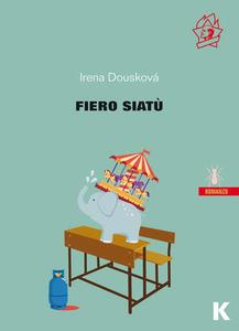 Irena Dousková – Fiero Siatù (2023)