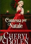 Cheryl Bolen - La casata degli Haverstock Vol. 5. Contessa per Natale (2023)