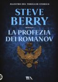 Steve Berry - La profezia dei Romanov (2021) (mp3 - 128 kbps)