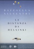 Raffaella Silvestri - La distanza da Helsinki (2021) (mp3 - 128 kbps)
