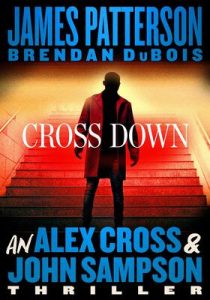 James Patterson – Cross Down (2023) ENG