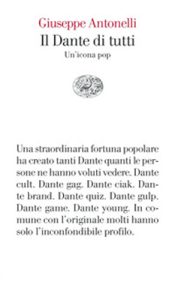 Giuseppe Antonelli – Il Dante di tutti (2023) (mp3 – 64 kbps)