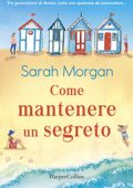 Sarah Morgan - Come mantenere un segreto (2020) (mp3 - 64 kbps)