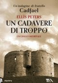 Ellis Peters - Un cadavere di troppo (2020) (mp3 - 128 kbps)