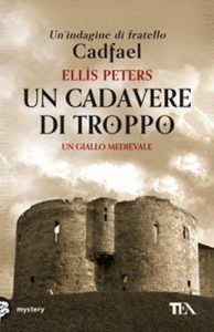 Ellis Peters – Un cadavere di troppo (2020) (mp3 – 128 kbps)