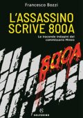 Francesco Bozzi - L'assassino scrive 800A (2021) (mp3 - 64 kbps)