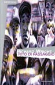 Richard Wright – Rito di passaggio (1998) pdf