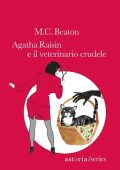 Marion Chesney - Agatha Raisin e il veterinario crudele (Secondo libro) (2020) (mp3 - 128 kbps)