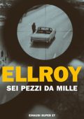 James Ellroy - Sei pezzi da mille (2022) (mp3 - 64 kbps)