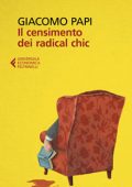 Giacomo Papi - Il censimento dei radical chic (2020) (mp3 - 128 kbps)