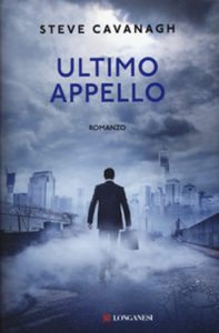 Steve Cavanagh – Ultimo appello (2021) (mp3 – 64 kbps)