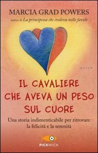 Marcia Grad Powers – Il cavaliere che aveva un peso sul cuore (2021) (mp3 – 128 kbps)