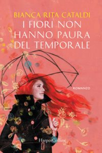 Bianca Rita Cataldi – I fiori non hanno paura del temporale (2020) (mp3 – 64 kbps)