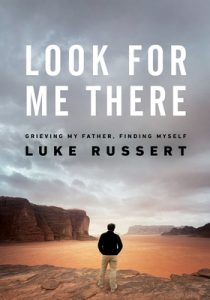 Luke Russert – Look for Me There (2023) ENG