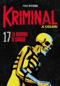 img Kriminal A Colori 17 - La Mummia Di Sangue (RCS 2020-12)