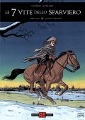img Le 7 vite dello Sparviero - Terzo ciclo 1, Quindici anni dopo (Alessandro Editore 2022-12)