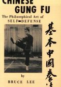 Bruce Lee - Chinese Gung Fu: The Philosophical Art of Self-Defense (1963) PDF