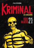 img Kriminal A Colori 21 - Feste In Lutto (RCS 2021-01)