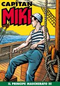 img Capitan Miki 129 - Il principe mascherato III (RCS 2021-07-27)