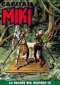 img Capitan Miki 138 - La palude del mistero III (RCS 2021-09-28)