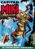 img Capitan Miki 147 - Un appuntamento pericoloso I (RCS 2021-11-30)