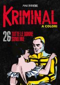 img Kriminal A Colori 26 - Tutte le donne sono mie (RCS 2021-02)