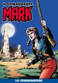 img Il Comandante Mark a colori 52 - Lo Sterminatore (RCS 2021-06)