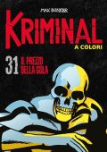 img Kriminal A Colori 31 - Il prezzo della gola (RCS 2021-03)