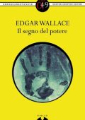 img Edgar Wallace - Il segno del potere (2012)