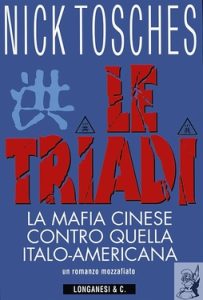 Nick Tosches – Le triadi (1999)
